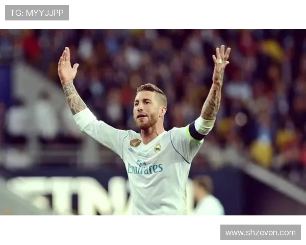 从塞维利亚青训到皇马传奇队长：拉莫斯的崛起之路